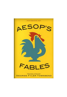 Aesop's Fables / Translated by George Fyler Townsend