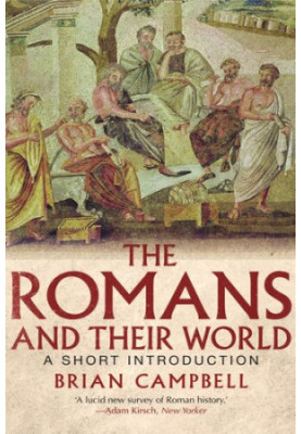 The Romans and Their World: A Short Introduction