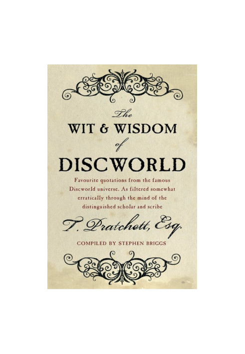 The Wit and Wisdom of Discworld