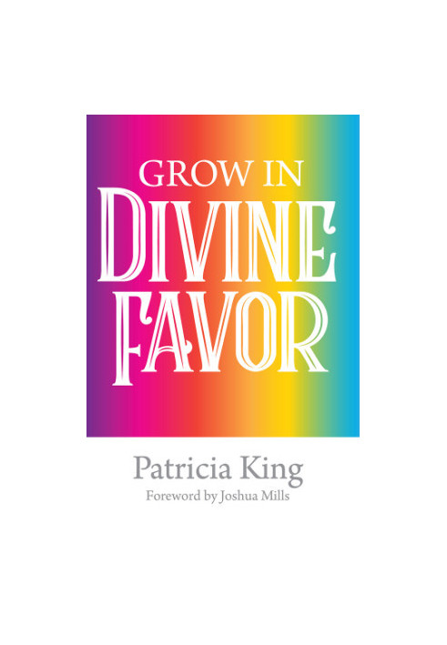 Grow in Divine Favor