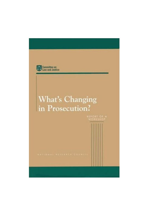 What's Changing in Prosecution?
