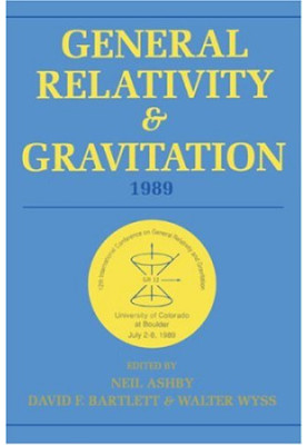 General Relativity and Gravitation, 1989: Proceedings of the 12th International Conference on General Relativity and Gravitat