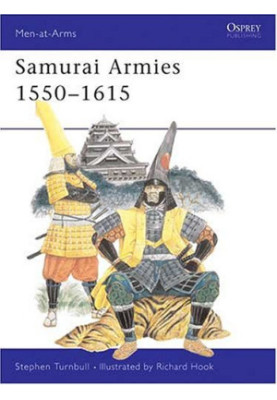 Samurai Armies 1550-1615