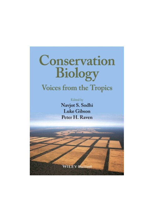 Conservation Biology: Voices from the Tropics