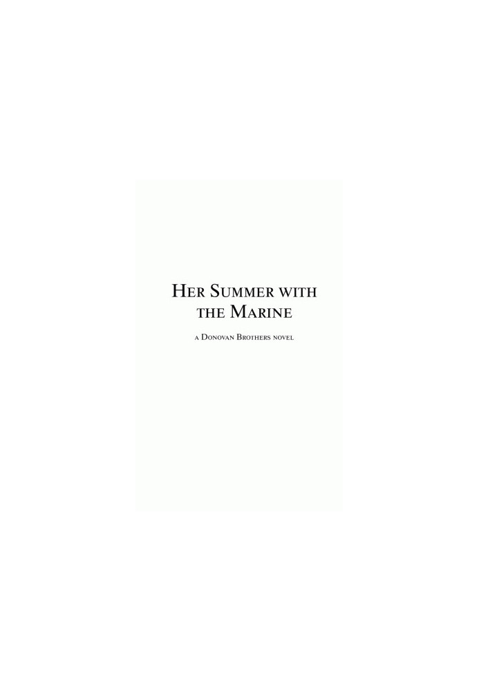 [The Donovan Brothers 01] • Her Summer with the Marine
