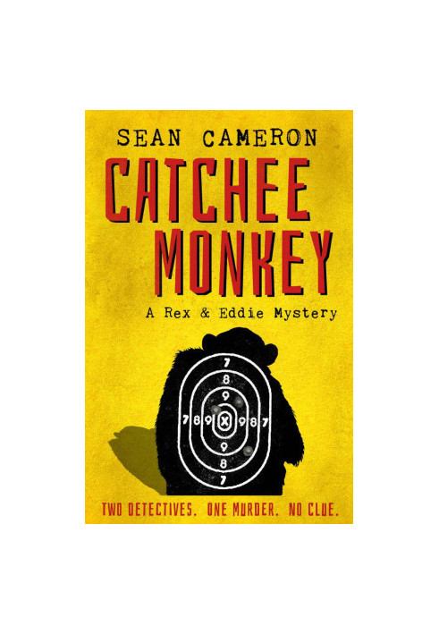 [Rex & Eddie Mysteries 01] • Catchee Monkey