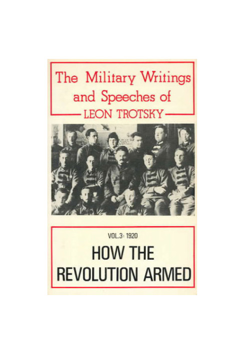 The Military Writings of Leon Trotsky, Volume 3