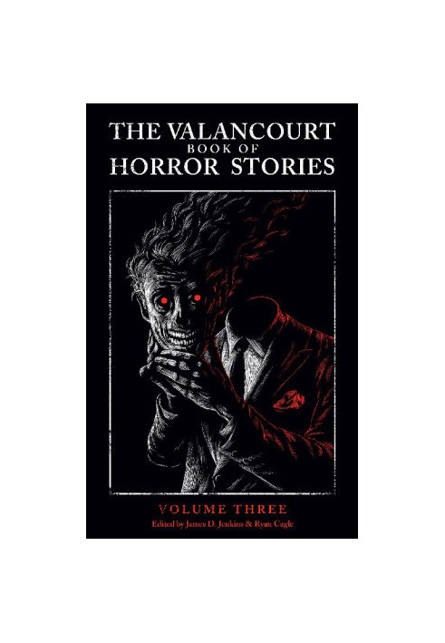 The Valancourt Book of Horror Stories 3