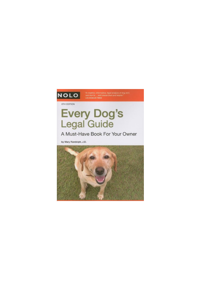 Every Dog’s Legal Guide, A Must-Have Book for Your Owner, 6th edition