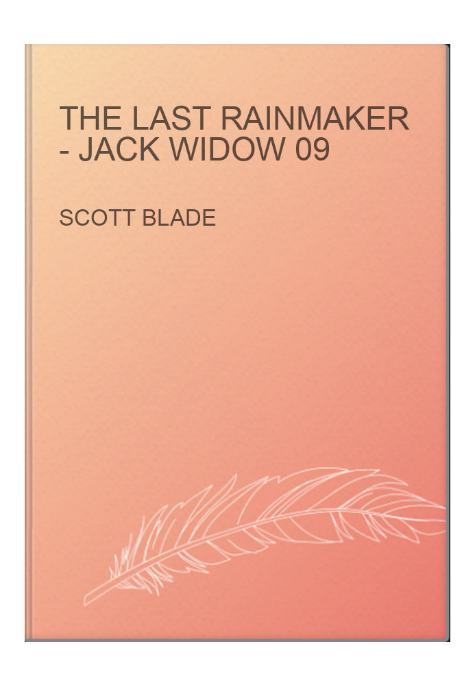 The Last Rainmaker - Jack Widow 09