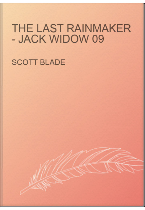 The Last Rainmaker - Jack Widow 09