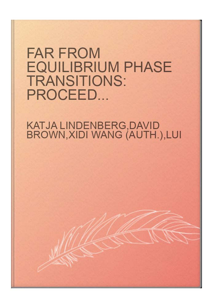 Far from Equilibrium Phase Transitions: Proceedings of the Xth Sitges Conference on Statistical Mechanics, Sitges, Barcelona,