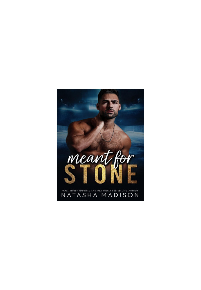 Meant For Stone