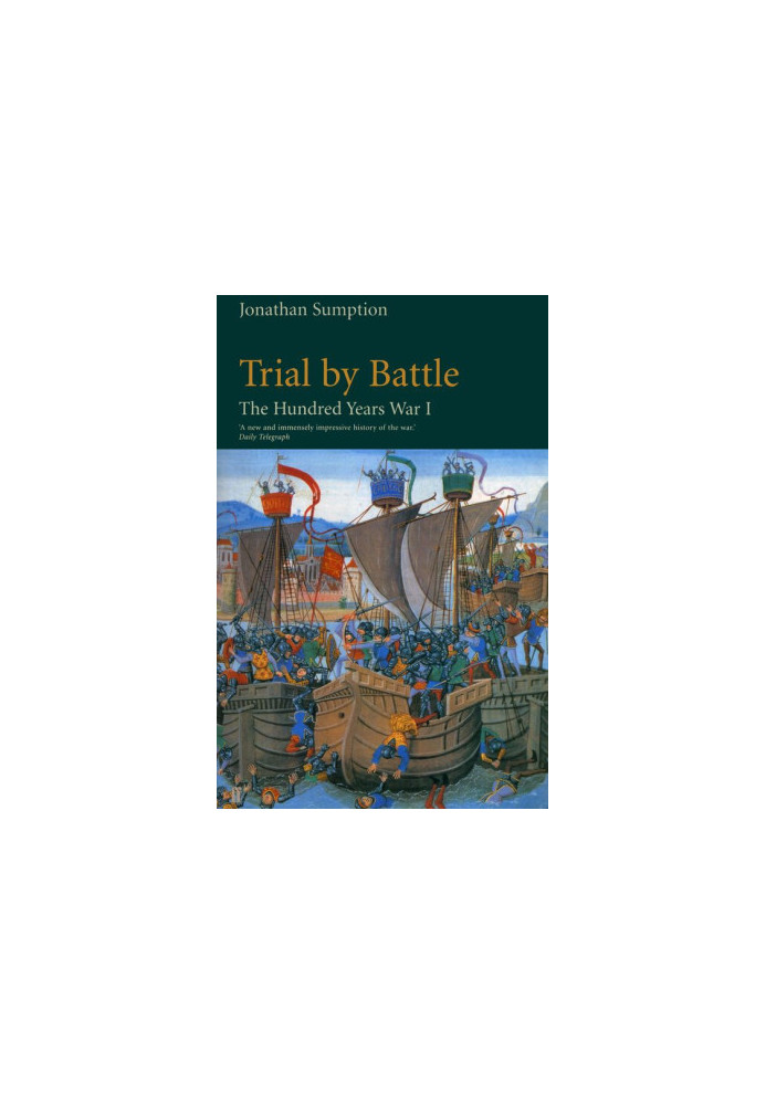 Hundred Years War Vol 1: Trial by Battle