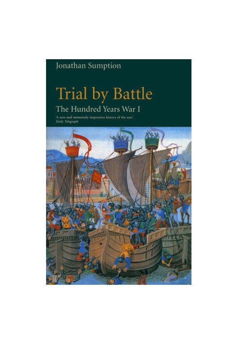 Hundred Years War Vol 1: Trial by Battle
