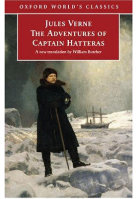 The Adventures of Captain Hatteras (Extraordinary Voyages, 2)