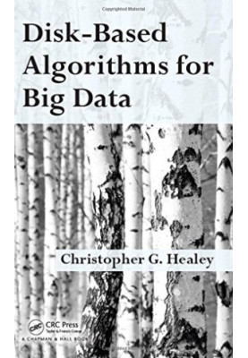 Disk-based algorithms for big data