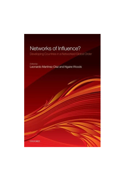 Networks of Influence?: Developing Countries in a Networked Global Order