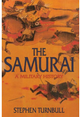 Samurai : A Military History