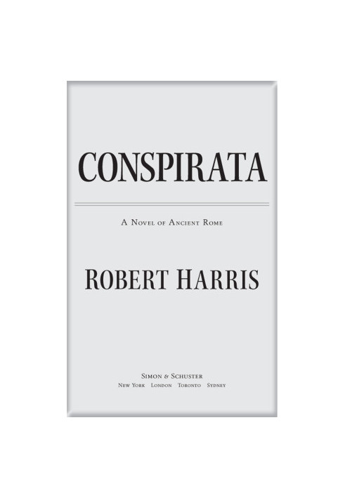 Conspirata: A Novel of Ancient Rome