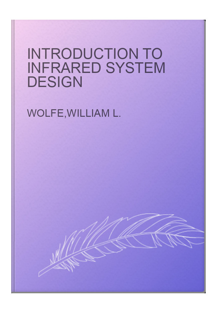 Introduction to Infrared System Design
