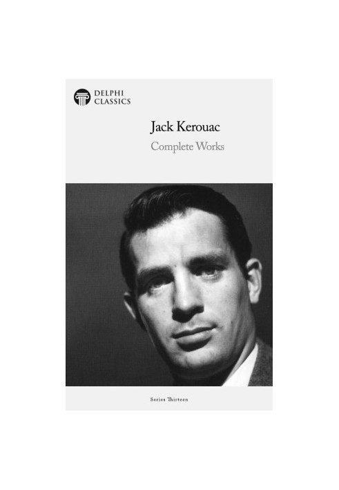 Complete Works of Jack Kerouac