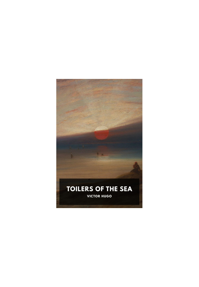 Toilers of the Sea
