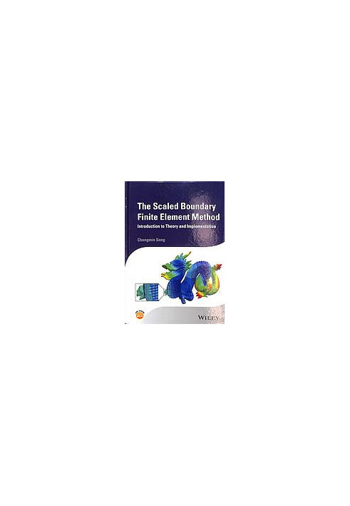 The scaled boundary finite element method introduction to theory and implementation