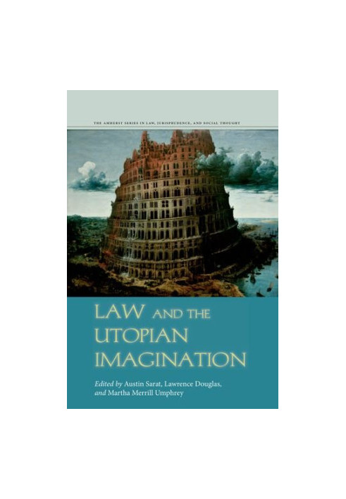 Law and the utopian imagination