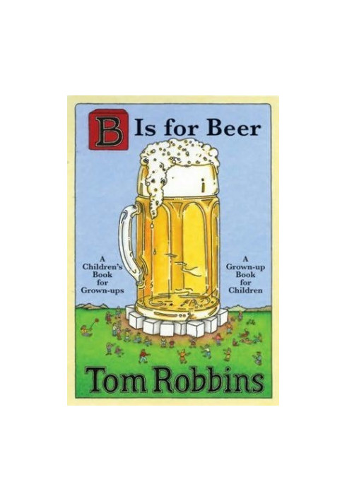 B Is for Beer