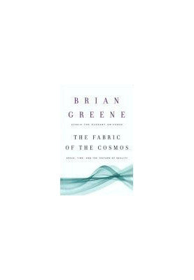 The Fabric of the Cosmos: Space, Time, and the Texture of Reality