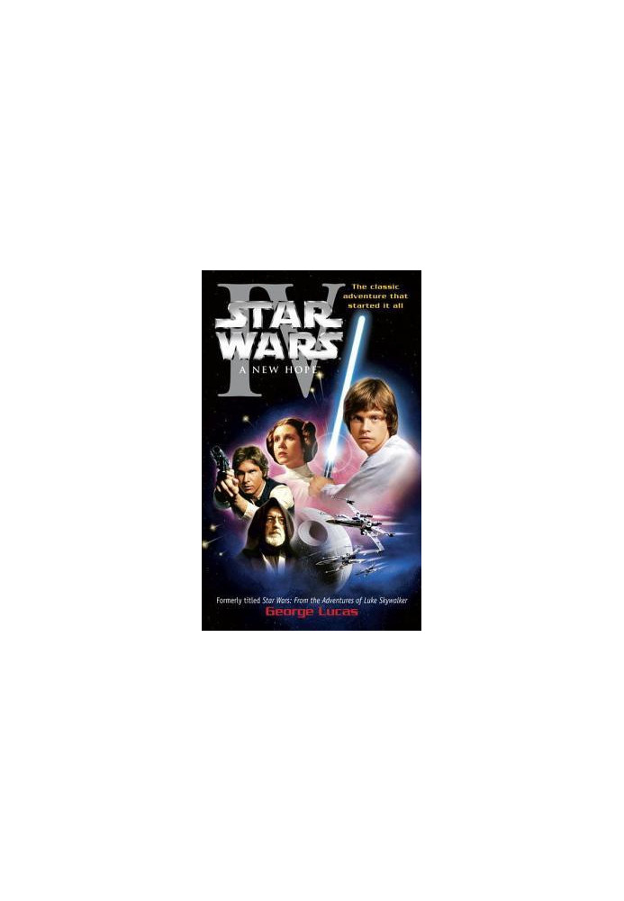 Star Wars: Episode IV: A New Hope