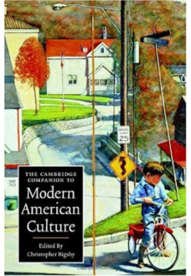 The Cambridge Companion to Modern American Culture