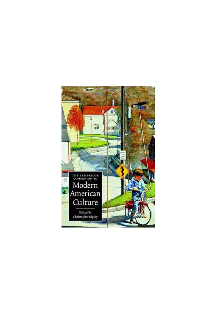 The Cambridge Companion to Modern American Culture
