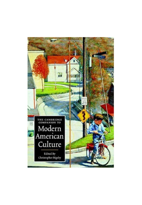 The Cambridge Companion to Modern American Culture