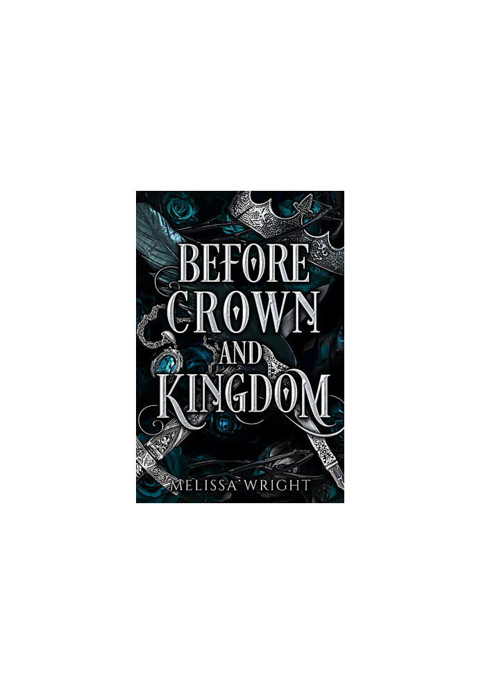 Between Ink and Shadows 2 - Before Crown and Kingdom