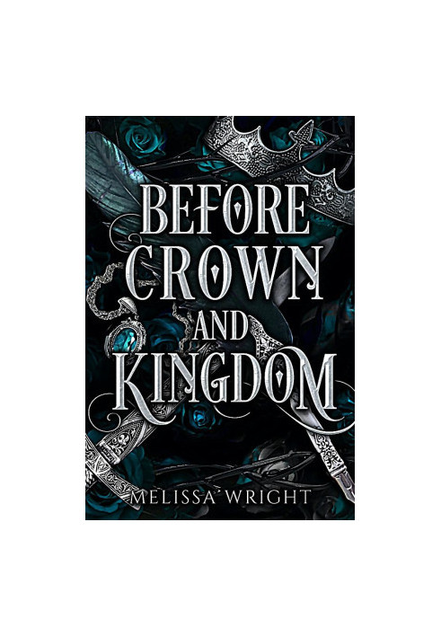 Between Ink and Shadows 2 - Before Crown and Kingdom