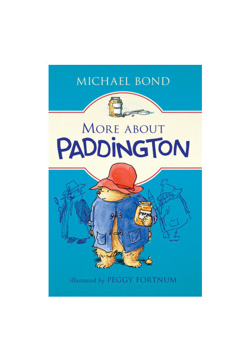 More About Paddington