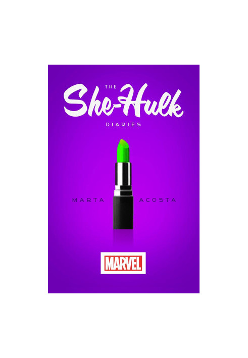 Marvel: The She-Hulk Diaries