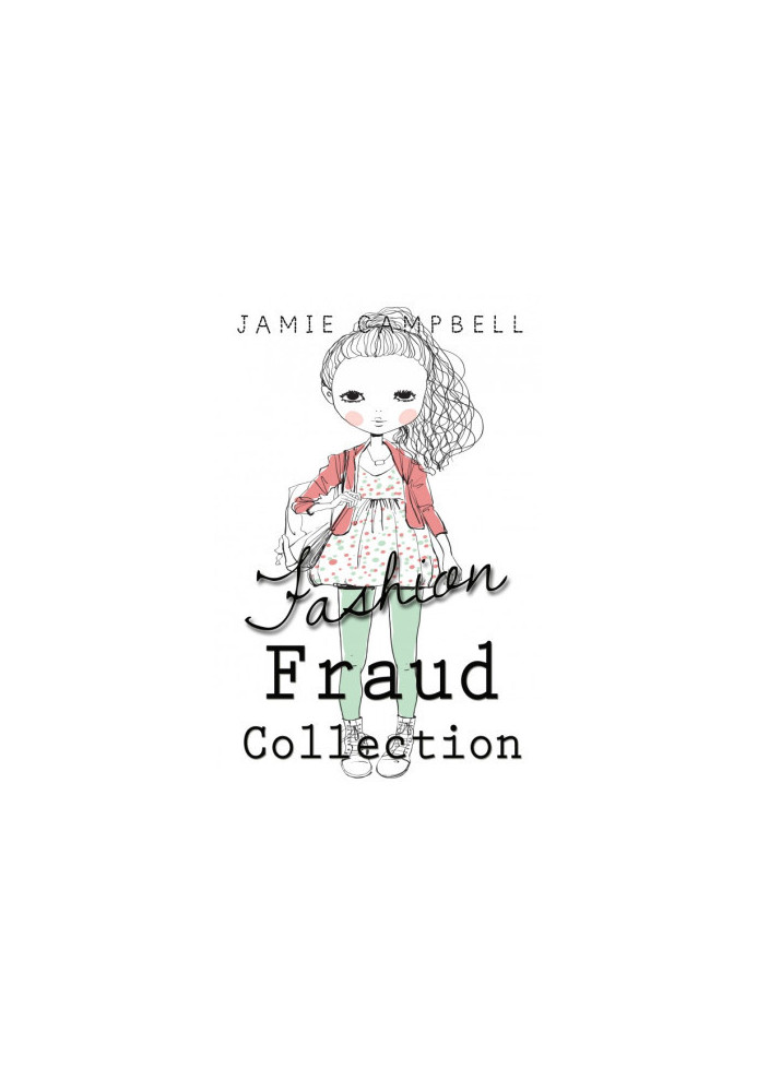 Fashion Fraud Collection
