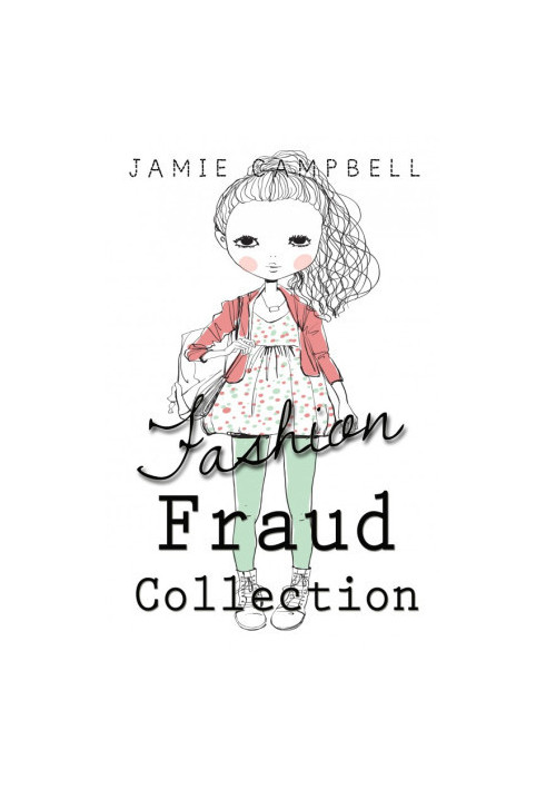 Fashion Fraud Collection