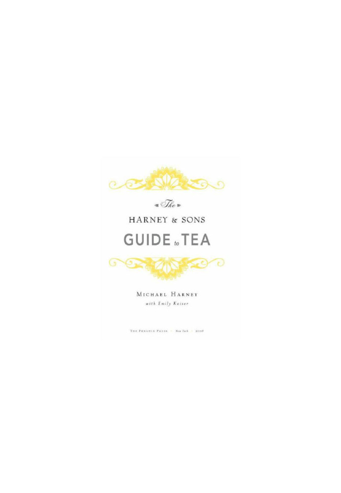 The Harney & Sons Guide to Tea