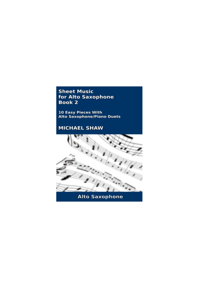 Sheet Music For Alto Saxophone Book 2