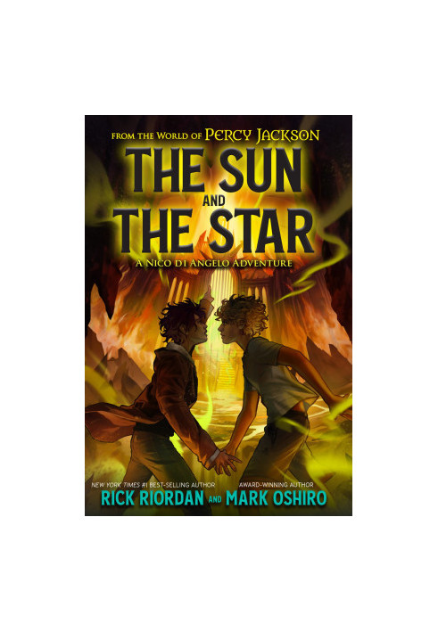 The Sun and the Star (From the World of Percy Jackson: The Nico Di Angelo Adventures) Camp Half-Blood Chronicles 17
