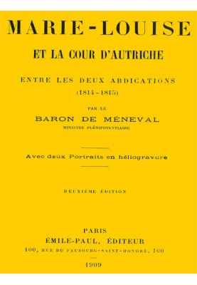 Marie-Louise and the Austrian court between the two abdications (1814-1815)