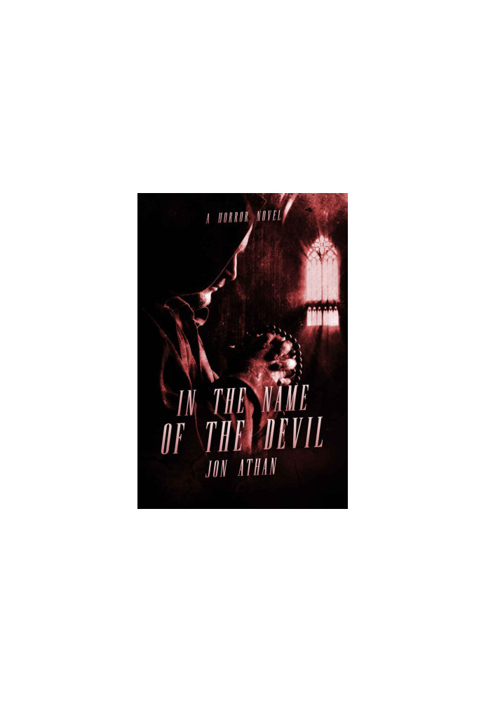 In the Name of the Devil · A Horror Novel