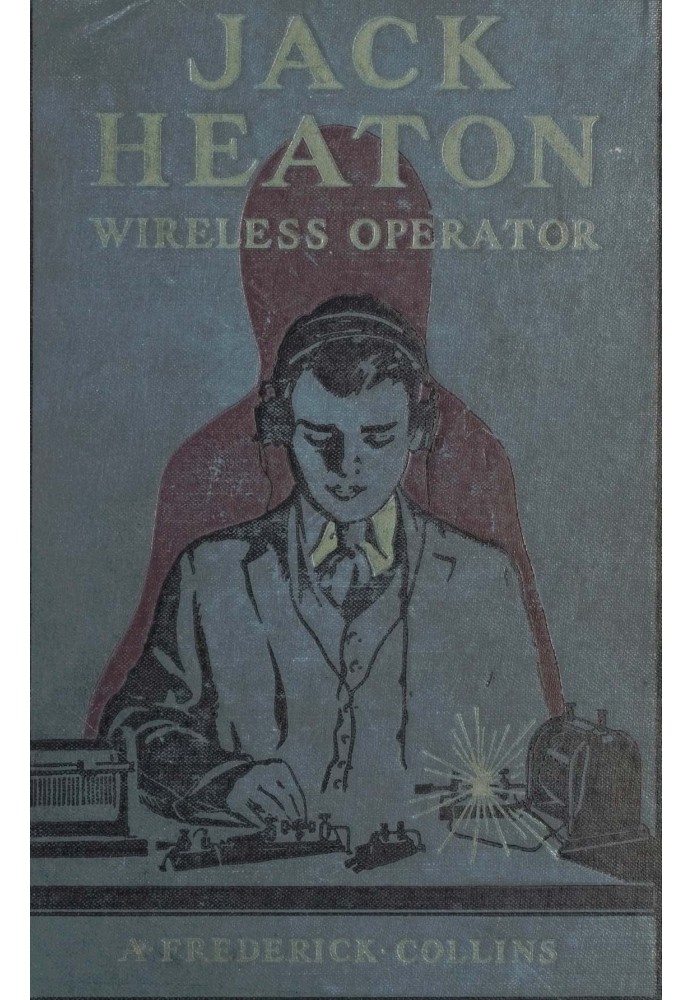 Jack Heaton, wireless operator