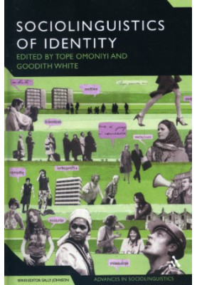 The Sociolinguistics of Identity