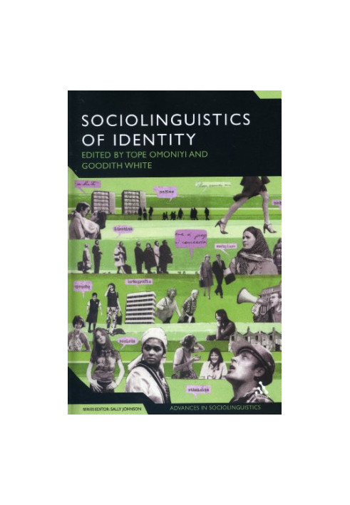 The Sociolinguistics of Identity