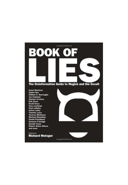 Book of Lies: The Disinformation Guide to Magick and the Occult